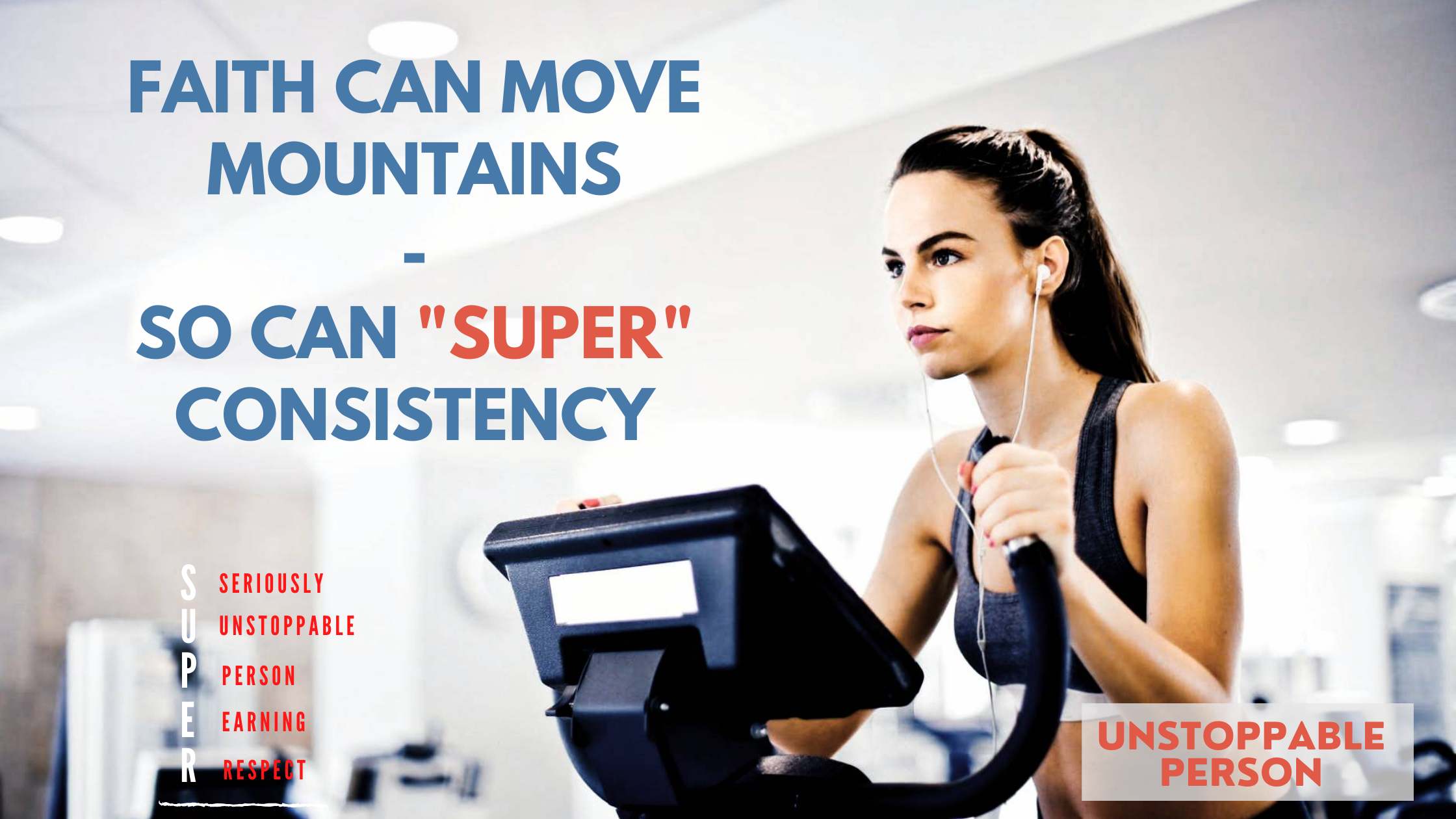 Consistency Moves Mountains