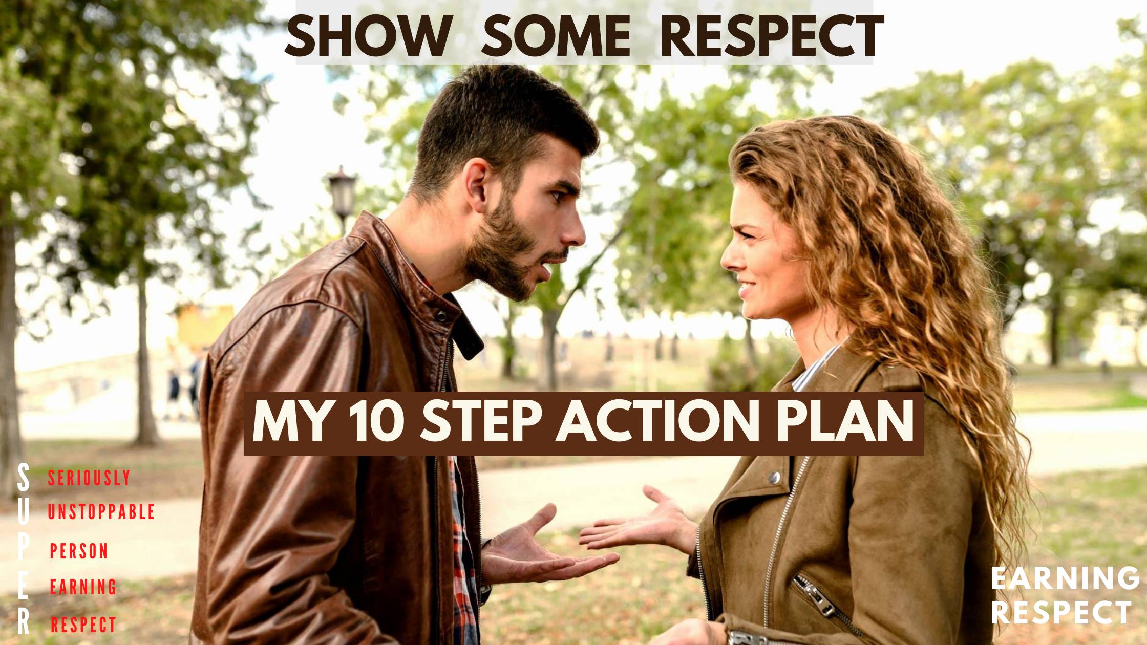 10 Step Plan for Respect